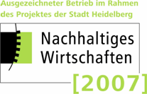 Ausgezeichnet im Betrieb im Rahmen des Projekts der Stadt Heidelberg: Nachhatiges Wirtschaften 2007